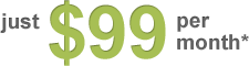 just $99 per month